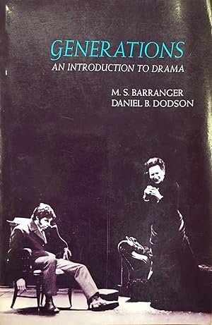 Seller image for Generations; an introduction to drama for sale by BookMarx Bookstore