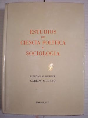 Image du vendeur pour Estudios de ciencia poltica y sociologa. Homenaje al profesor Carlos Ollero mis en vente par Librera Antonio Azorn