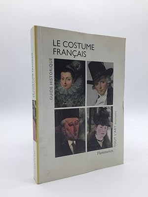 Seller image for Le Costume Francais (Tout lart. Encyclopdie) for sale by Holt Art Books