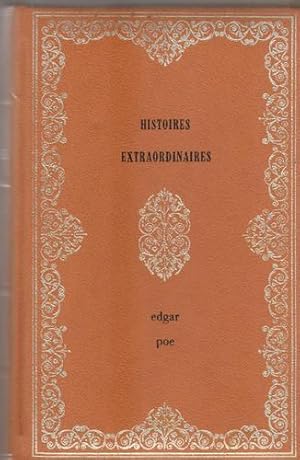 Histoires Extraordinaires - Histoires Grotesques Suivi D'une Notice Sur Edgar Poe Par Charles Bea...