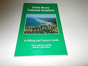 Imagen del vendedor de Point Reyes National Seashore: A Hiking and Nature Guide a la venta por Paradise Found Books