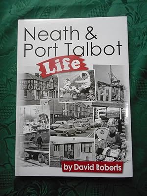 Neath and Port Talbot Life Volume 13