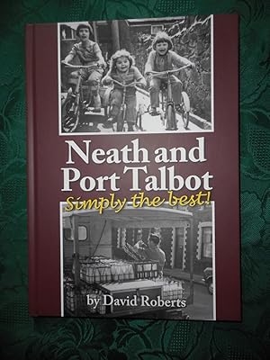 Neath & Port Talbot Simply the Best! Volume 14