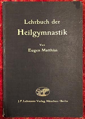 Lehrbuch Der Heilgymnastick