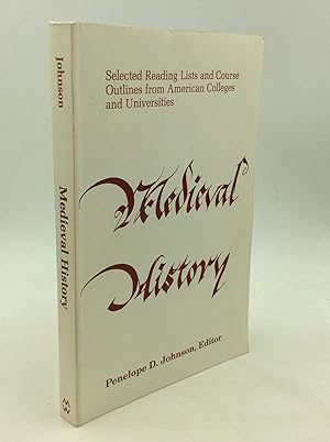 Seller image for MEDIEVAL HISTORY: Selected Reading Lists and Course Outlines from American Colleges and Universities for sale by Kubik Fine Books Ltd., ABAA