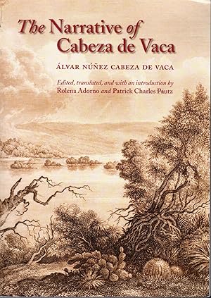 Imagen del vendedor de The Narrative of Cabeza de Vaca a la venta por Dorley House Books, Inc.