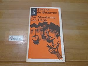 Bild des Verkufers fr Die Mandarins von Paris : Roman. Simone de Beauvoir. [Aus d. Franzsischen bertr. von Ruth cker-Lutz u. Fritz Montfort] / rororo ; 761 zum Verkauf von Antiquariat im Kaiserviertel | Wimbauer Buchversand