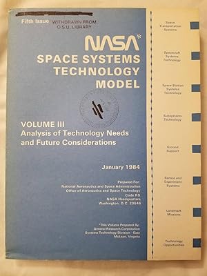 NASA Space Systems Technology Model : Volume 3 Analysis of Technology Needs and Future Considerat...