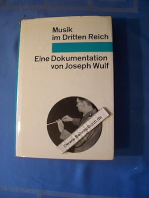 Bild des Verkufers fr Musik im Dritten Reich : Eine Dokumentation. zum Verkauf von Antiquariat BehnkeBuch