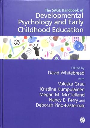 Imagen del vendedor de Sage Handbook of Developmental Psychology and Early Childhood Education a la venta por GreatBookPrices