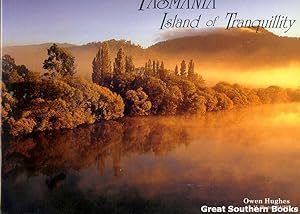 Seller image for Tasmania Island of Tranquility for sale by Great Southern Books