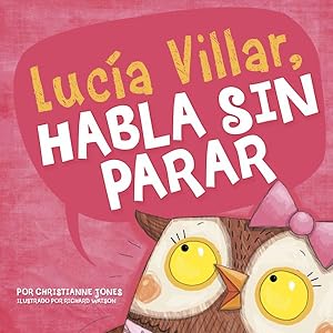 Seller image for Luca Villar habla sin parar / Lacey Walker, Nonstop Talker -Language: spanish for sale by GreatBookPrices