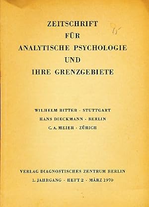 Zeitschrift für Analytische Psychologie und ihre Grenzgebiete. 1. Jahrgang. Heft 2. März 1970.