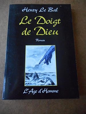 Seller image for Le doigt de Dieu for sale by Frederic Delbos