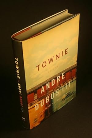 Imagen del vendedor de Townie. A Memoir. a la venta por Steven Wolfe Books