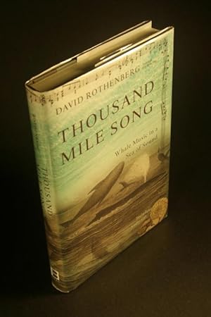 Bild des Verkufers fr Thousand mile song: whale music in a sea of sound. zum Verkauf von Steven Wolfe Books