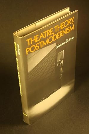 Bild des Verkufers fr Theatre, theory, postmodernism. zum Verkauf von Steven Wolfe Books