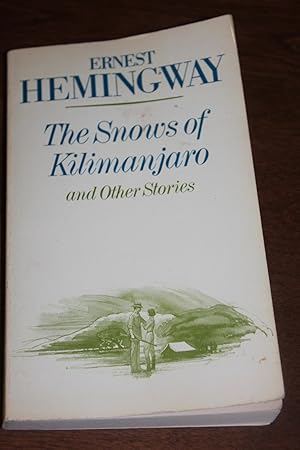 Seller image for The Snows of Kilimanjaro for sale by Wagon Tongue Books