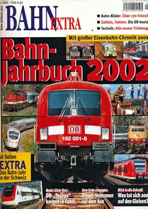 Bild des Verkufers fr Bahn-Extra Heft 1/2002: Bahn-Jahrbuch 2002. zum Verkauf von Versandantiquariat  Rainer Wlfel