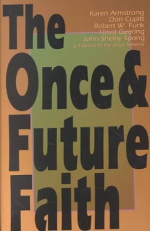 Image du vendeur pour Once & Future Faith mis en vente par GreatBookPrices