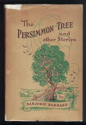 THE PERSIMMON TREE And Other Stories.