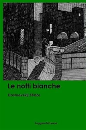 Imagen del vendedor de Le Notti Bianche -Language: italian a la venta por GreatBookPrices