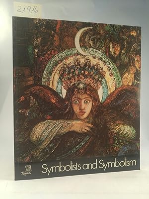 Bild des Verkufers fr Symbolists & Symbolism zum Verkauf von ANTIQUARIAT Franke BRUDDENBOOKS