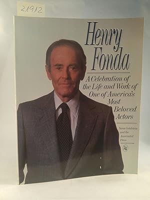 Bild des Verkufers fr Henry Fonda. A Celebration of the Life and Work of One of America's Most Beloved Actors. zum Verkauf von ANTIQUARIAT Franke BRUDDENBOOKS