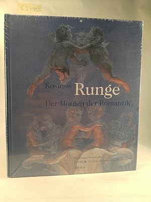 Bild des Verkufers fr Kosmos Runge: Der Morgen der Romantik. [Neubuch] zum Verkauf von ANTIQUARIAT Franke BRUDDENBOOKS