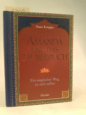 Amanda und das Zauberbuch. Ein magischer Weg zu sich selbst. [Neubuch] Mit Illustrationen von Eva...