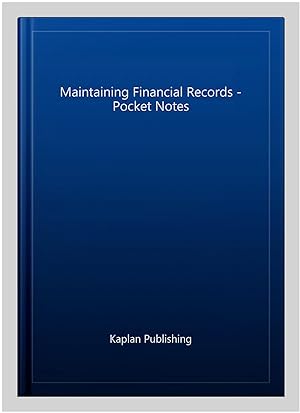 Bild des Verkufers fr Maintaining Financial Records - Pocket Notes zum Verkauf von GreatBookPrices
