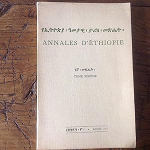 ANNALES D'ETHIOPIE . Tome SIXIEME 1965
