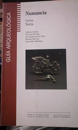 Imagen del vendedor de NUMANCIA. GARRAY. Gua del Yacimiento (Soria, 2002) a la venta por Multilibro