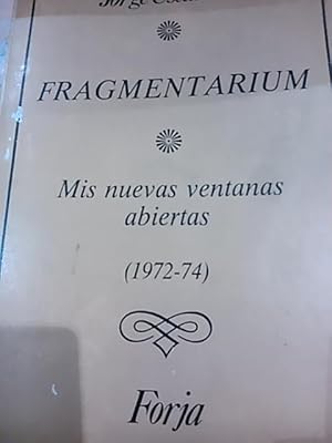 Seller image for Jorge Uscatescu: FRAGMENTARIUM: Nuevas Ventanas Abiertas (1972-14) for sale by Multilibro