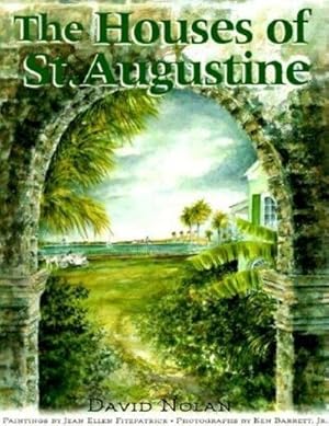 Image du vendeur pour Houses of st Augustine mis en vente par GreatBookPrices