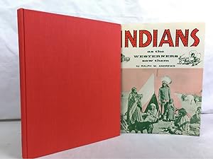 Bild des Verkufers fr Indians As the Westerners Saw Them. zum Verkauf von Antiquariat Bler