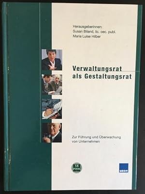 Verwaltungsrat als Gestaltungsrat.