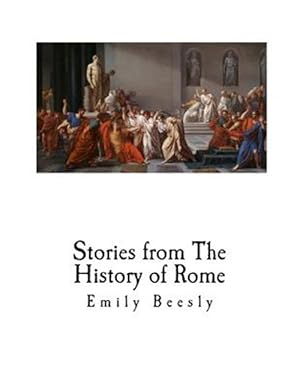 Image du vendeur pour Stories from the History of Rome mis en vente par GreatBookPrices