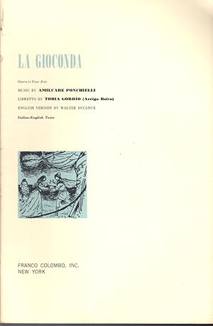 Imagen del vendedor de La Gioconda: Opera in Four Acts (Franco Colombo, Inc. Collection of Opera Libretti) a la venta por Dorley House Books, Inc.