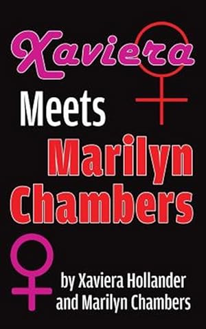 Seller image for Xaviera Meets Marilyn Chambers (hardback) for sale by GreatBookPrices