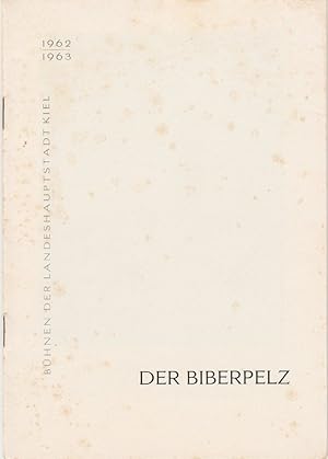 Seller image for Programmheft DER BIBERPELZ. Diebskomdie von Gerhart Hauptmann Spielzeit 1962 / 63 for sale by Programmhefte24 Schauspiel und Musiktheater der letzten 150 Jahre