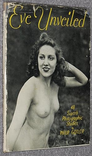 Immagine del venditore per Eve Unveiled : 48 Superb Photographic Studies venduto da Springhead Books