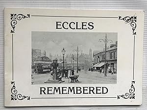 Image du vendeur pour Eccles Remembered mis en vente par Beach Hut Books