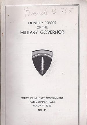Monthly Report of the Military Governor. January 1949 No 43