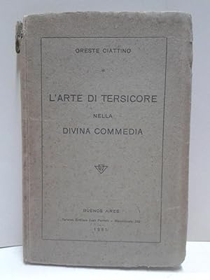 L'ARTE DI TERSICORE NELLA DIVINA COMMEDIA [Firmado / Signed]