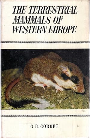 Immagine del venditore per The Terrestrial Mammals of Western Europe venduto da Pendleburys - the bookshop in the hills