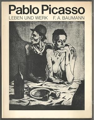 Bild des Verkufers fr Pablo Picasso : Leben und Werk. Felix Andreas Baumann. zum Verkauf von Ralf Bnschen