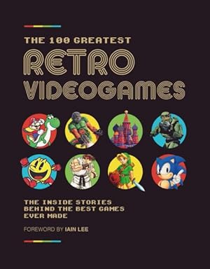 Immagine del venditore per 100 Greatest Retro Videogames venduto da GreatBookPrices