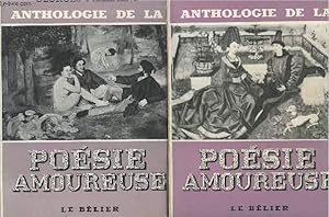 Seller image for Anthologie de la posie amoureuse - Tome 1 et 2 for sale by Le-Livre