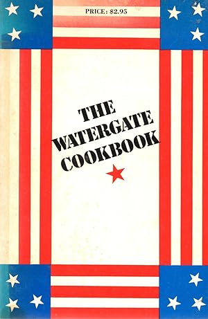 The Watergate cookbook,